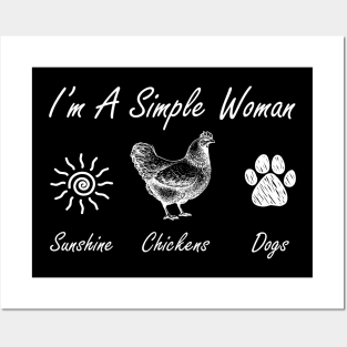 I'm A Simple Woman Sunshine Chickens Dogs Posters and Art